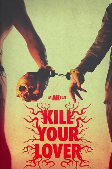 مشاهدة فيلم Kill Your Lover 2023 مترجم